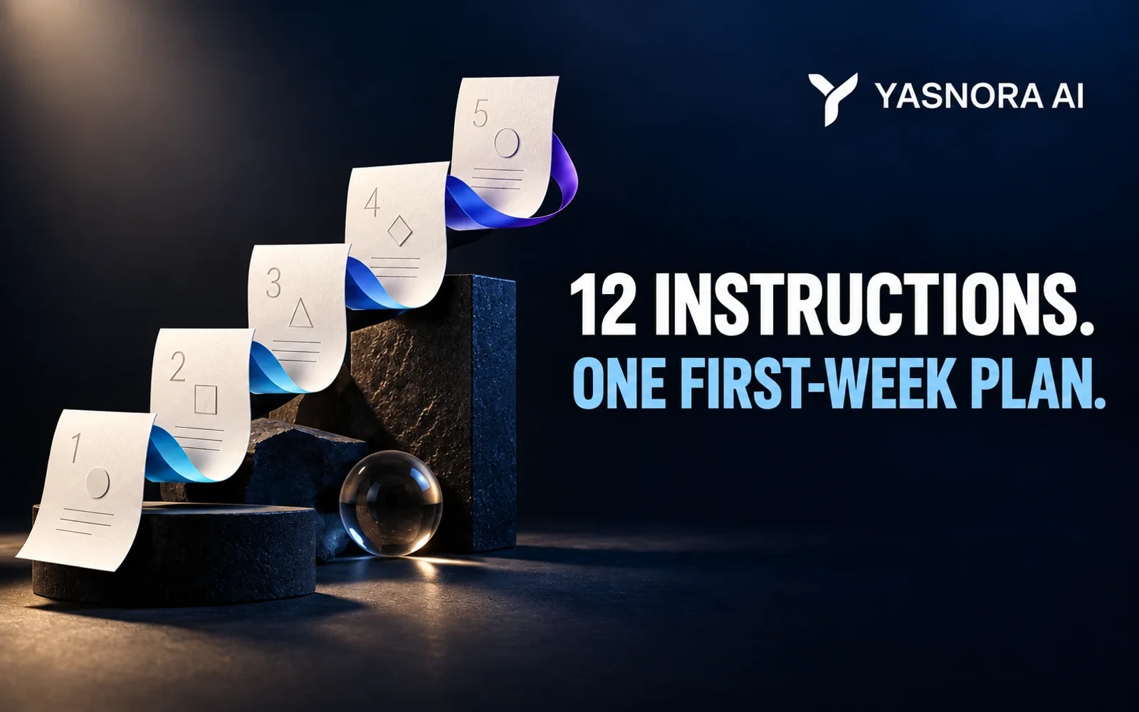 How to Build a First-Week Plan from Scattered Instructions
