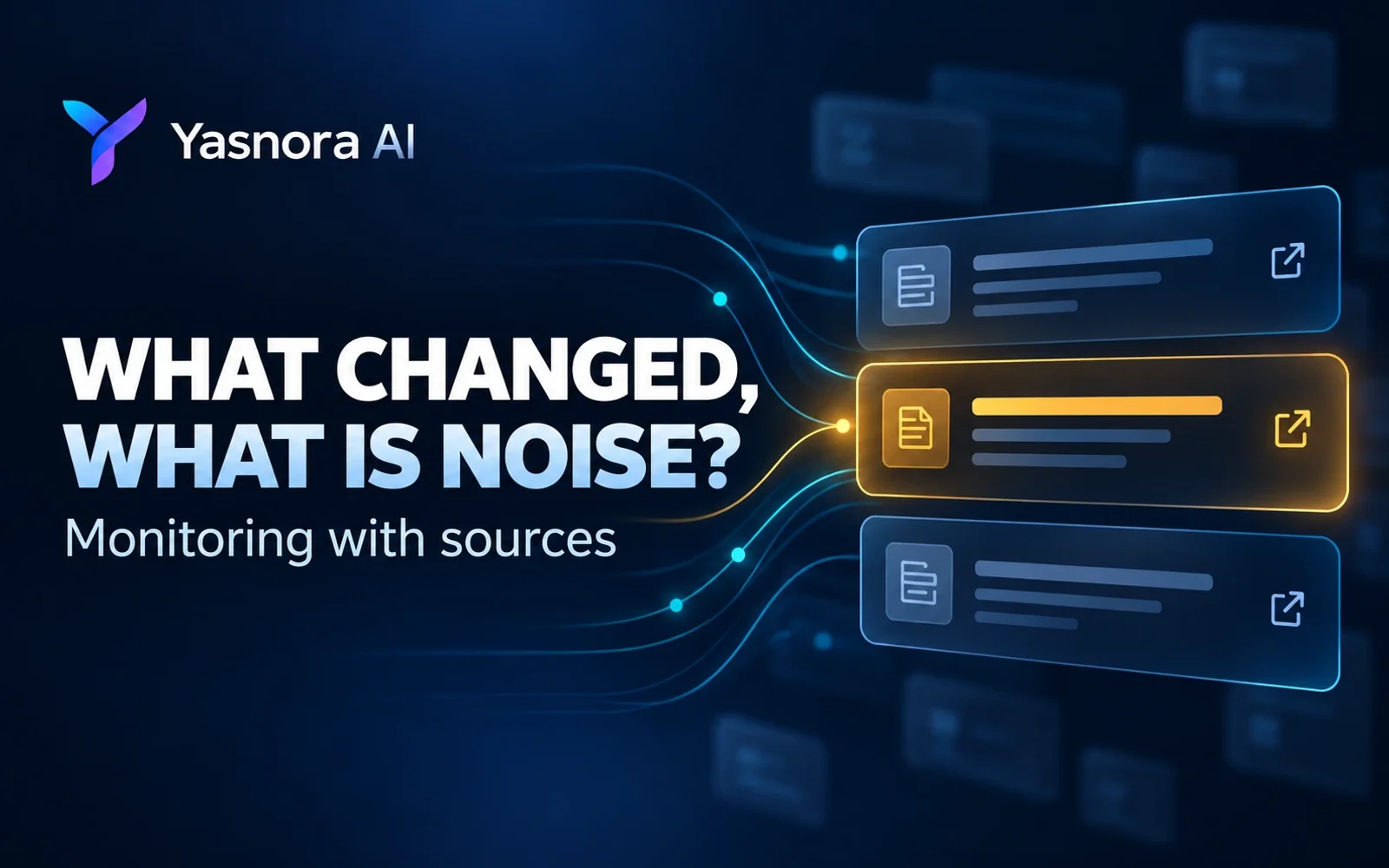 Yasnora AI: a sourced monitoring feed highlights a material change among repeated links